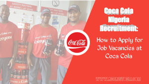 Coca Cola Nigeria Recruitment