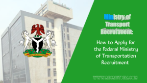 Federal Ministry of Transport Recruitment