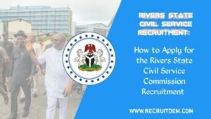 Rivers State Civil Service Recruitment