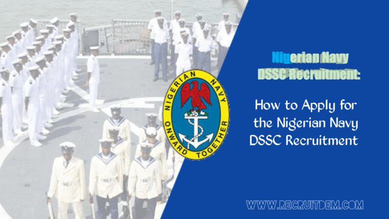 Nigerian Navy Dssc Recruitment 2024 Application Form Portal