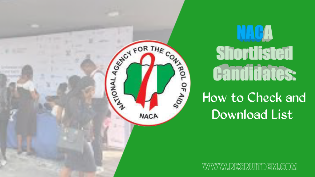 Naca Shortlisted Candidates 2023 How To Check And Download List