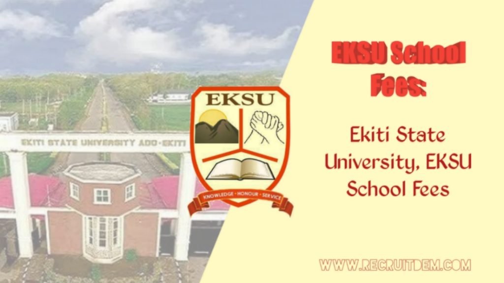 Ekiti State University, EKSU School Fees For 2023/2024 Academic Session